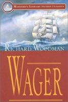 Wager (Mariner's Library Fiction Classics) 1574090801 Book Cover