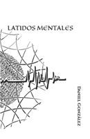 LATIDOS MENTALES: Edición Educativa B08W7SNNY6 Book Cover