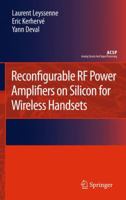 Reconfigurable RF Power Amplifiers on Silicon for Wireless Handsets 9400704240 Book Cover