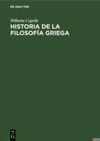 Historia de La Filosofia Griega 311230747X Book Cover