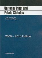 Langbein And Waggoner's Uniform Trust And Estate Statutes, 2005-2006 (University Casebook) 1599416328 Book Cover