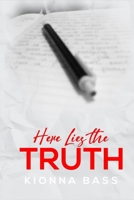 Here Lies the Truth 1951838246 Book Cover