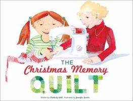 The Christmas Memory Quilt 1934393002 Book Cover
