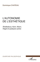 L'autonomie de l'esthétique (Ouverture Philosophique) (French Edition) 2296042376 Book Cover