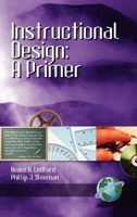 Instructional Design : A Primer 1930608012 Book Cover