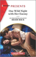 One Wild Night with Her Enemy: An Uplifting International Romance 1335567836 Book Cover