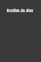 Brazilian Jiu Jitsu: BJJ Training Planner 1693926415 Book Cover