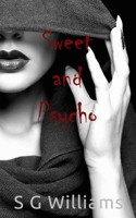 Sweet and Psycho: The Hottest Novel of the Year 8793922000 Book Cover