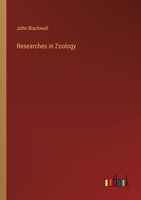 Researches in Zoology 3368172581 Book Cover