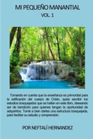 MI PEQUEÑO MANANTIAL Volumen 1: Auxiliar para predicadores 1983064432 Book Cover