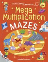 Fantastic Finger Trace Mazes: Mega Multiplication Mazes 1838571426 Book Cover