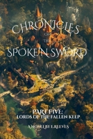 Chronicles Of The Spoke'N Sword-Part 5 B0DQ2V9X49 Book Cover