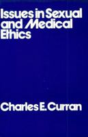 Issues in Sexual and Medical Ethics 0268011427 Book Cover