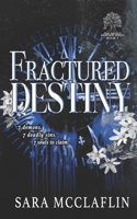 Fractured Destiny (The Devil's Bargain) B0GXL7MH27 Book Cover
