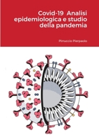 Covid-19 Analisi epidemiologica e studio della pandemia 1716442141 Book Cover