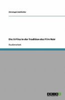 Die X-Files in der Tradition des Film Noir 363876432X Book Cover