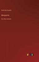 Marguerite: Ou, Deux amours 3385014018 Book Cover