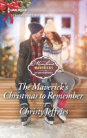 The Maverick's Christmas to Remember 1335466088 Book Cover