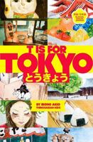 T is for Tokyo 1934159239 Book Cover