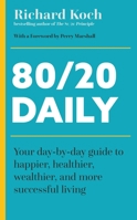 The 80/20 Daily: 365 Reflections for a Richer, Happier Life 1399814567 Book Cover