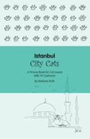 Istanbul City Cats 1494333937 Book Cover