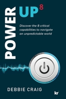 POWER-UP8 Discover the 8 critical capabilities to navigate an unpredictable world 186922874X Book Cover