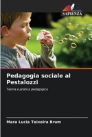 Pedagogia sociale al Pestalozzi: Teoria e pratica pedagogica 6205935880 Book Cover