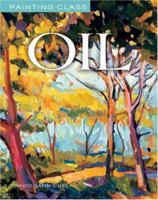 Painting Class: Oil (Painting Class) 1402749139 Book Cover