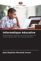 Informatique éducative (French Edition) 6208516064 Book Cover