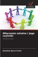 Wlaczenie szkolne i jego czynniki 6209022847 Book Cover