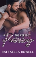 The Perfect Pairing (The Trouble with Mollie Book 2) 1645637654 Book Cover