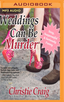 Weddings Can Be Murder 0505527316 Book Cover