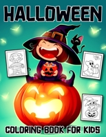 Halloween Activity Book for Kids: Fantasy Kids Halloween Book with Cute Spooky Scary Pumpkins, Cats, Skeletons, Ghosts, Witches, Haunted Houses Perfect for Kids ages 3-5,4-8 B09CRLZP64 Book Cover