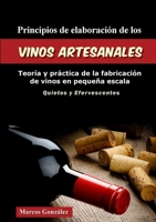Principios de Elaboraci-n de los Vinos Artesanales 0359082262 Book Cover
