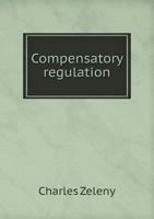 Compensatory Regulation 1357022484 Book Cover