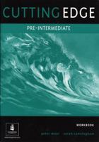 Cutting Edge: Pre-intermediate Workbook (with Key) 0582474140 Book Cover