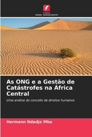 As ONG e a Gestão de Catástrofes na África Central (Portuguese Edition) 6630179986 Book Cover