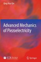 Advanced Mechanics of Piezoelectricity 3642297668 Book Cover