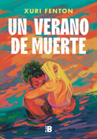 Un verano de muerte 8418051132 Book Cover