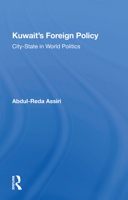 Kuwait's Foreign Policy: City-State in World Politics 0367012774 Book Cover