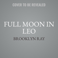 Full Moon in Leo 133599422X Book Cover