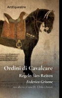 Ordini di Cavalcare: Regeln fürs Reiten (German Edition) 3384509099 Book Cover