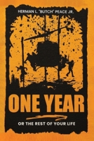 One Year: Or the rest of your life. B0GC7RS8C3 Book Cover