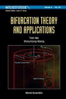 Bifurcation Theory and Applications (Nonlinear Science) (World Scientific Series on Nonlinear Science: Series a) 9812562877 Book Cover