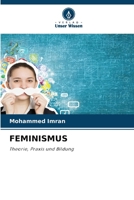 Feminismus (German Edition) 6630084268 Book Cover
