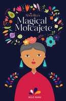 Abuelita's Magical Molcajete B0CMZ8BFB7 Book Cover
