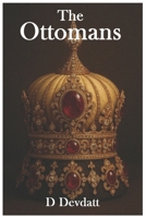 The Ottomans: Gripping historical tale B0FDWTQ81H Book Cover