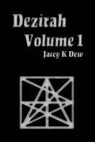 Dezirah Volume 1 1682736806 Book Cover