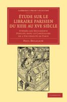 �tude sur le libraire Parisien du XIIIe au XVe si�cle 1108044034 Book Cover