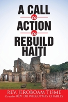 A Call to Action to Rebuild Haiti 1470542617 Book Cover